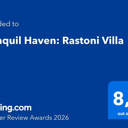 Tranquil Haven: Rastoni Villa